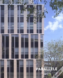 Capa do artigo L'Immeuble De Bureaux Le Parallele Par Ateliers 2/3/4/