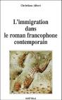 L'Immigration Dans Le Roman Francophone Contemporain - Preview