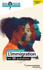 L'Immigration En 30 Questions (4e Édition) - Preview
