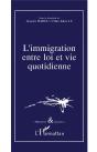 L'Immigration Entre Loi Et Vie Quotidienne - Preview