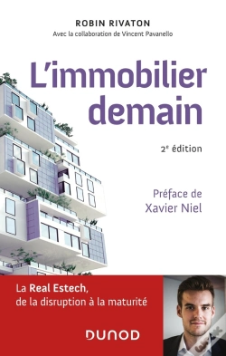 Capa do artigo L'Immobilier Demain ; La Real Estech, De La Disruption À La Maturité (2e Édition)
