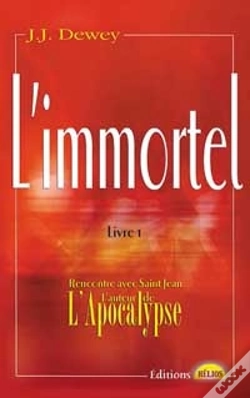 Capa do artigo L'Immortel T.1 ; Rencontre Avec Saint-Jean L'Auteur De L'Apocalypse
