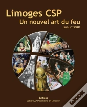 Limoges Csp-La Grande Histoire