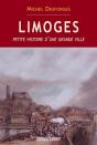 Limoges ; Petite Histoire D'Une Grande Ville - Preview