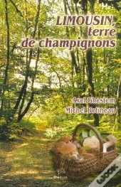 Limousin, Terre De Champignon