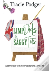 Limp Dicks & Saggy Tits