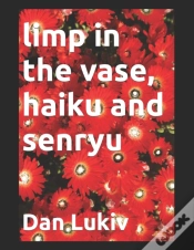 Capa do artigo Limp In The Vase, Haiku And Senryu