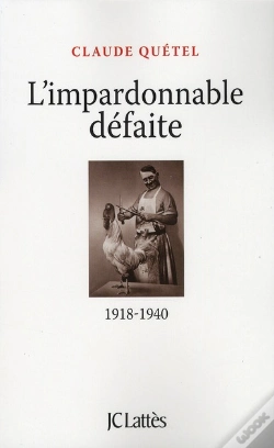 Capa do artigo L'Impardonnable Défaite (1918-1940)