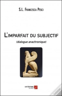 Capa do artigo L'Imparfait Du Subjectif ; Dialogue Anachronique