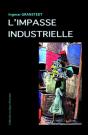 L'Impasse Industrielle - Preview