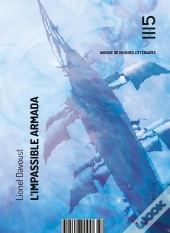 L'Impassible Armada