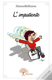 L'Impatiente