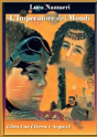 L'Imperatore Dei Mondi- Libro Uno (Terra E Acqua) - Preview