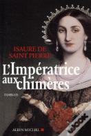 L'Impératrice Aux Chimères