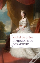 L'Impératrice Des Adieux