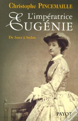 Capa do artigo L'Imperatrice Eugenie ; La Derniere Annee Du Regne 1869-1870