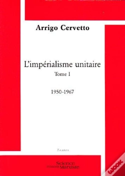 Capa do artigo L'Impérialisme Unitaire Tome 1 ; 1950-1967