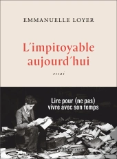 L'Impitoyable Aujourd'Hui