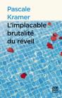 L'Implacable Brutalité Du Réveil - Preview