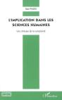 L'Implication Dans Les Sciences Humaines ; Une Clinique De La Complexité - Preview
