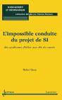 L'Impossible Conduite Du Projet De Si ; Des Syndromes D'Echec Aux Clés Du Succès Coll Management Et In - Preview