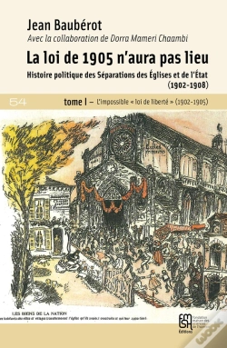 Capa do artigo L'Impossible « Loi De Liberté » (1902-1905) : L'Impossible « Loi De Liberté » (1902-1905)