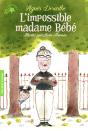 L'Impossible Madame Bébé - Preview