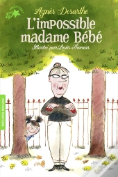 L'Impossible Madame Bébé