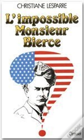 L'Impossible Monsieur Bierce