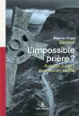 L'Impossible Prière? Avec Toi, Jusque'À Mon Dernier Souffle - Preview