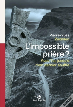 Capa do artigo L'Impossible Prière? Avec Toi, Jusque'À Mon Dernier Souffle