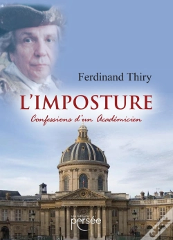Capa do artigo L'Imposture : Confessions D'Un Académicien