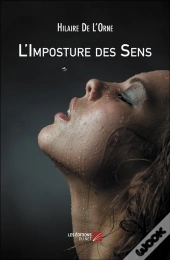L'Imposture Des Sens