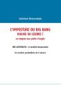 L'Imposture Du Big Bang - Preview