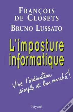 Capa do artigo L'Imposture Informatique : Vive L'Ordinateur Simple Et Bon Marché !