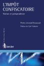 L'Impôt Confiscatoire ; Notion Et Jurisprudence - Preview