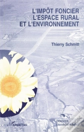 L'Impôt Foncier, L'Espace Rural Et L'Environnement