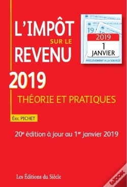 Capa do artigo L'Impôt Sur Le Revenu 2019 ; Théorie Et Pratiques (20e Édition)