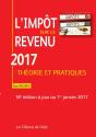 L'Impot Sur Le Revenu ; Théorie Et Pratiques (Édition 2017) - Preview