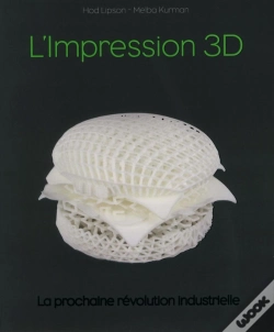 Capa do artigo L'Impression 3d ; La Prochaine Révolution Industrielle