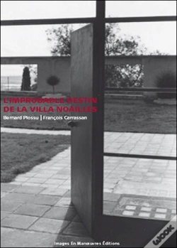Capa do artigo L'Improbable Destin De La Villa Noailles