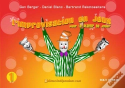 Capa do artigo L'Improvisation En Jeux T.1 ; Pour Le Plaisir De Jouer