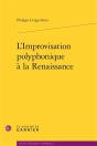 L'Improvisation Polyphonique À La Renaissance - Preview