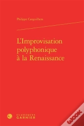 L'Improvisation Polyphonique À La Renaissance