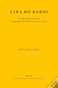 Capa do artigo Lina Bo Bardi : L'Architecture Comme Action