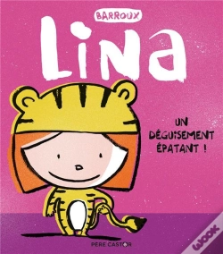 Capa do artigo Lina - T6 - Un Deguisement Epatant!