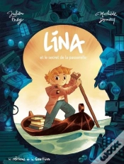Capa do artigo Lina Tome 1 : Lina Et Le Secret De La Passerelle