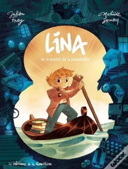 Capa do artigo Lina Tome 1 : Lina Et Le Secret De La Passerelle