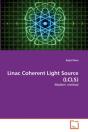 Linac Coherent Light Source (Lcls) - Preview