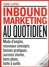 L'Inbound Marketing Au Quotidien